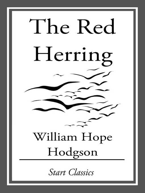 Title details for The Red Herring by William Hope Hodgson - Wait list